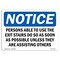 Signmission OSHA Notice, Persons Able To Use The Exit Stair Do So, 18in X 12in Aluminum, OS-NS-A-1218-L-17205 OS-NS-A-1218-L-17205 - alternate 1